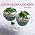 Christmas Cupcakes