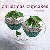 Christmas Cupcakes by Annie Rigg