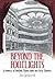 Beyond the Footlights: A History of Belfast Music Halls and Early Theatre