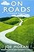 On Roads: A Hidden History