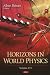 Horizons in World Physics by Albert Reimer