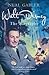 Walt Disney: The Biography