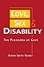 Love, Sex, and Disability: ...
