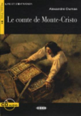 Le Comte De Monte-cristo (Lire Et S'Entrainer) (French Edition) (Emc French Readers Level 3)