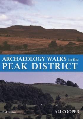 Archaeology Walks in the Peak District