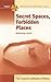 Secret Spaces, Forbidden Pl...