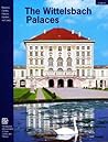 The Wittelsbach Palaces: From Landshut and Hochstadt to Munich (Prestel Museum Guides Compact)