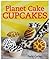 Planet Cake Cupcakes. Paris Cutler