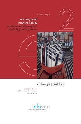 Warnings and Product Liability: Lessons Learned from Cognitive Psychology and Ergonomics (2) (Civilology/Civilologie)