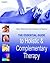The Essential Guide to Holistic and Complementary Therapy