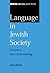 Language in Jewish Society:...