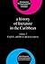 A History of Literature in the Caribbean, Volume 2: English- and Dutch-Speaking Regions