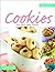 Cookies: Fun and Tasty Treats. by Yasa Boga Group