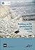 Building on Fill: Geotechnical Aspects: Second Edition (BR 424)