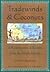 Tradewinds and Coconuts: A Reminiscence and Recipes from the Pacific Islands