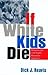 If White Kids Die: Memories...