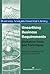 Unearthing Business Requirements: Elicitation Tools and Techniques (Business Analysis Essential Library)