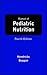 Manual Of Pediatric Nutrition
