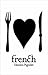 French by Damien Pignolet