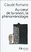 Au coeur de la raison, la phénoménologie