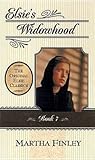 Elsie's Widowhood (The Original Elsie Classics #7)