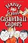 Casketball Capers by Peter Bently