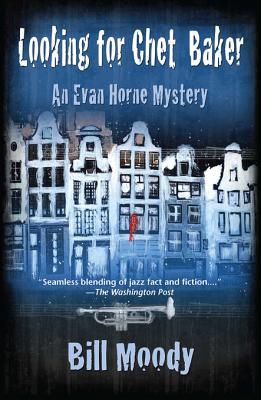 Looking for Chet Baker (Evan Horne #5)