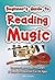 Beginner's Guide to Reading Music: Easy-to-use, Easy-to-carry, a Simple Introduction for All Ages