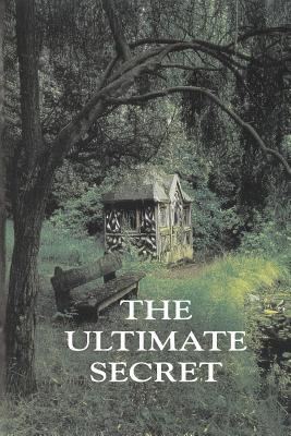 The Ultimate Secret Edition 3: incorporating An Enlightened History Of Space Time And Creation
