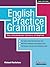 English Practice Grammar by Michael Macfarlane