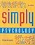 Simply Psychology by Michael W. Eysenck