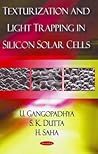 Texturization and Light Trapping in Silicon Solar Cells