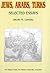 Jews, Arabs, Turks: Selected Essays
