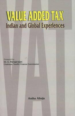 Value Added Tax: Indian and Global Experiences