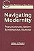 Navigating Modernity: Postcolonialism, Identity, and International Relations (Critical Perspectives on World Politics)