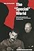 The "Special" World: Stalin’s Power Apparatus and the Soviet System’s Secret Structures of Communication