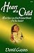 Heart of a Child by David Gaynes