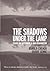 The Shadows Under the Lamp: Essays on September 11 and Afghanistan