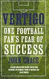 Vertigo: One Football Fan's Fear of Success