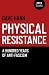 Physical Resistance: A Hundred Years of Anti-Fascism