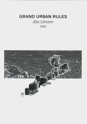 Grand Urban Rules (Hardcover)