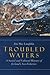 Troubled Waters: A Social and Cultural History of Ireland's Sea Fisheries