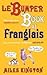 Le Bumper Book de Franglais