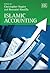 Islamic Accounting (Elgar M...
