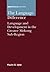 The Language Difference: Language and Development in the Greater Mekong Sub-Region (Multilingual Matters, 144)
