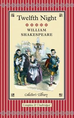 Twelfth Night: What You Will