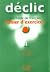 Declic 1 cahier d exercices...