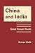 China and India: Great Powe...