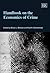 Handbook on the Economics of Crime by Bruce L. Benson