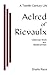 Aelred of Rievaulx: A Twelfth Century Life